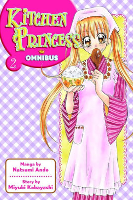 Kitchen Princess Omnibus: Volume 2