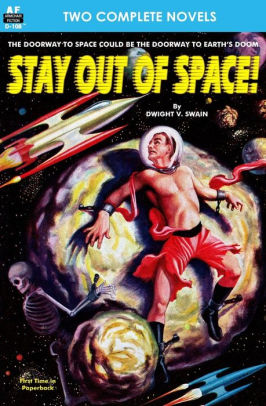 Stay Out of Space! & Rebels of the Red Planet