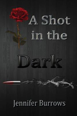 A Shot in the Dark