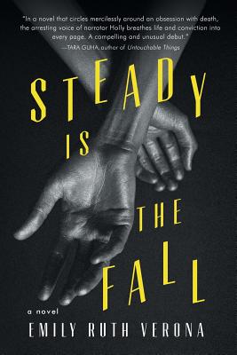 Steady Is the Fall