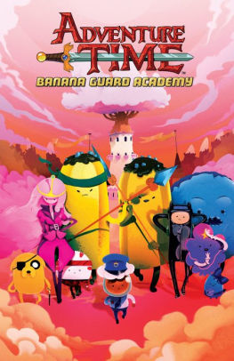 Adventure Time: Banana Guard Academy