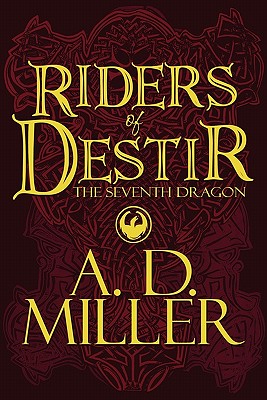 Riders of Destir: The Seventh Dragon