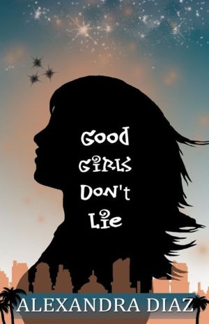 Good Girls Don't Lie