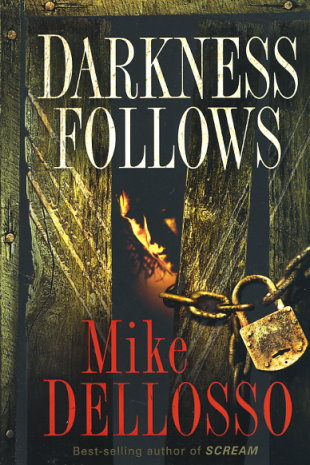 Darkness Follows