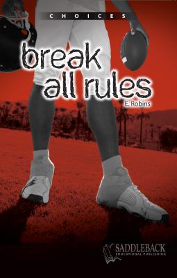 Break All Rules