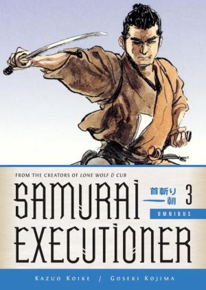 Samurai Executioner Omnibus Volume 3