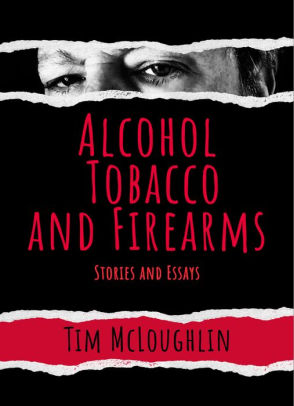 Alcohol, Tobacco, and Firearms