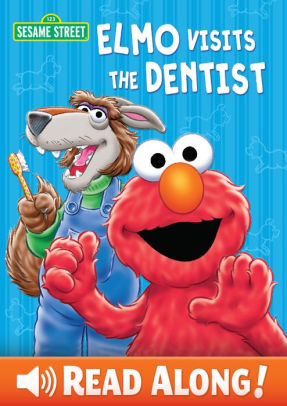 Elmo Visits the Dentist