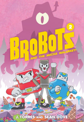 BroBots and the Mecha Malarkey! Vol. 2