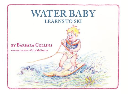 Water Baby Learns to Ski