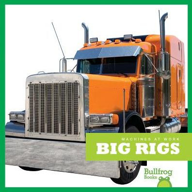 Big Rigs