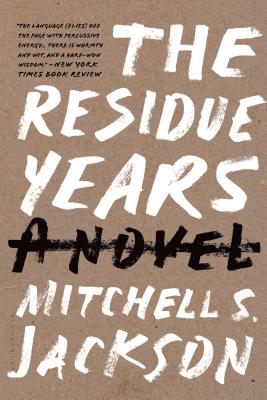 The Residue Years