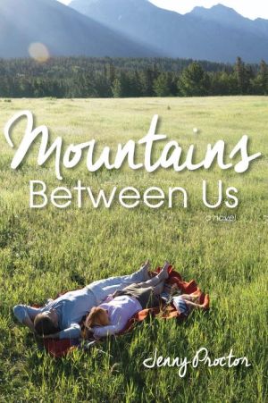 Mountains Between Us