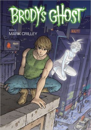 Brody's Ghost, Volume 3
