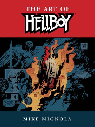 Hellboy: The Art of Hellboy