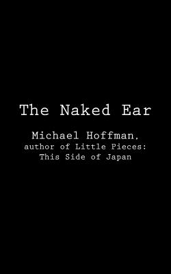 The Naked Ear