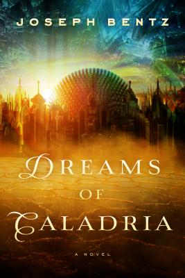 Dreams of Caladria