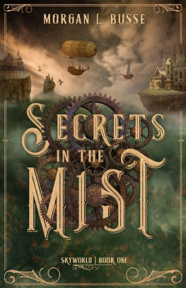 Secrets in the Mist