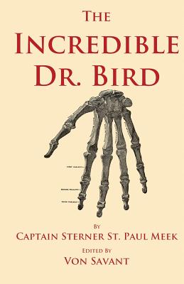 The Incredible Dr. Bird