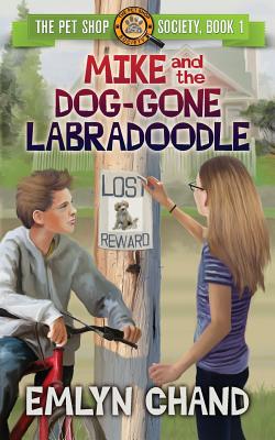 Mike and the Dog-Gone Labradoodle