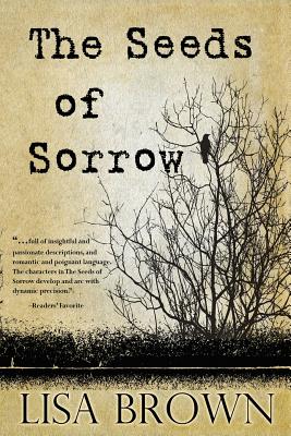 The Seeds of Sorrow