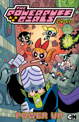 Powerpuff Girls Classics, Vol. 2: Power Up