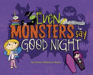 Even Monsters Say Good Night