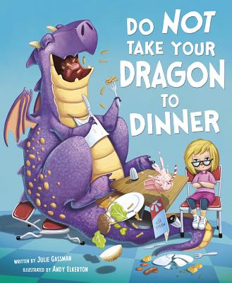 Do Not Take Your Dragon to Dinner