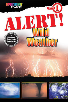 Alert! Wild Weather