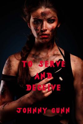 To Serve and Deceive