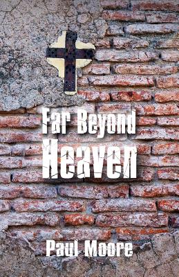 Far Beyond Heaven