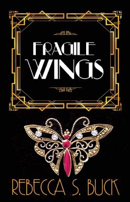 Fragile Wings