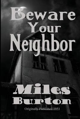 Beware Your Neighbor