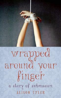 Wrapped Around Your Finger