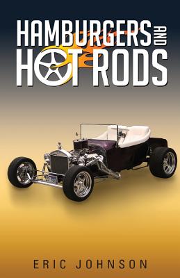 Hamburgers and Hot Rods