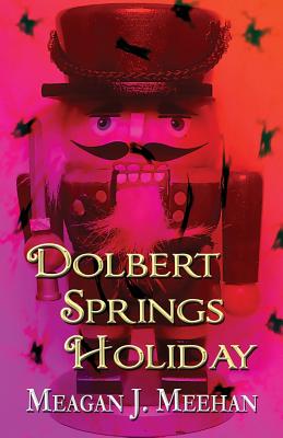 Dolbert Springs Holiday