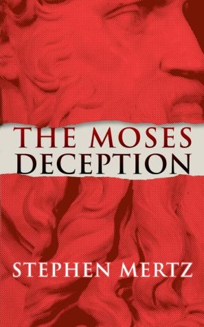 The Moses Deception