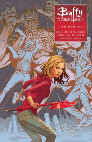 Buffy: Season Ten Volume 4: Old Demons