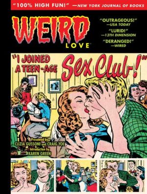 Weird Love: I Joined A Teen-Age Sex Club