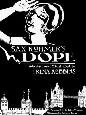 Sax Rohmer's Dope