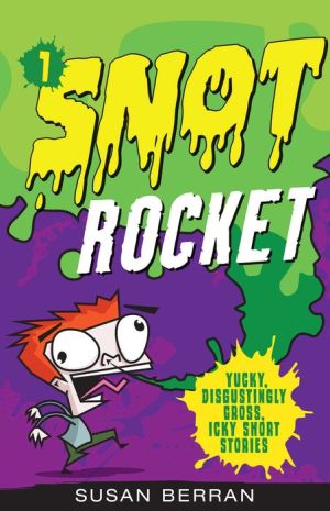 Snot Rockets