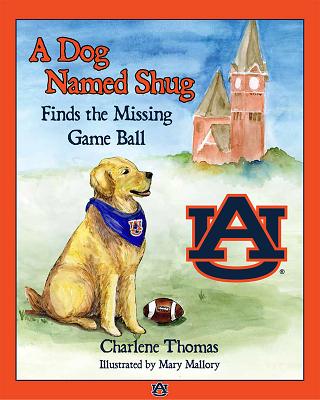 A Dog Named Shug Finds the Missing Game Ball