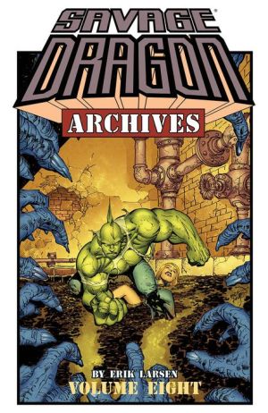 Savage Dragon Archives, Volume 8