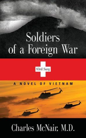 SOLDIERS OF A FOREIGN WAR