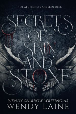 Secrets of Skin and Stone