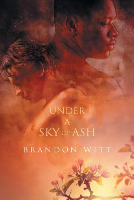 Under a Sky of Ash