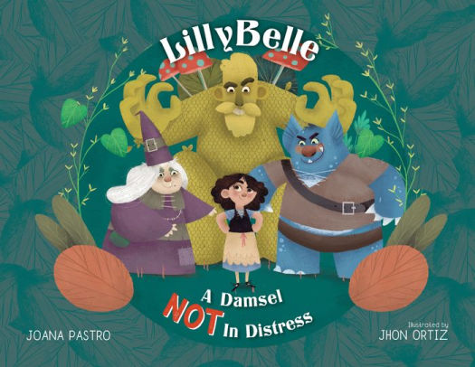 LillyBelle: A Damsel NOT in Distress