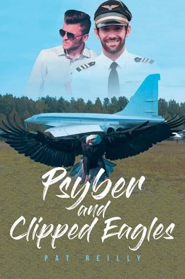 Psyber and Clipped Eagles