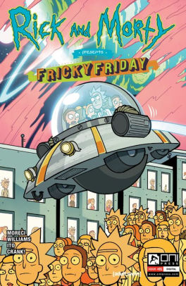 Rick and Morty Presents: Fricky Friday #1: Fricky Friday