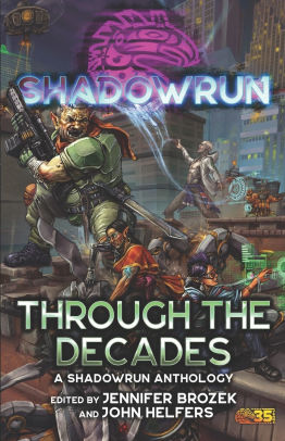 ShadowrunThrough the Decades